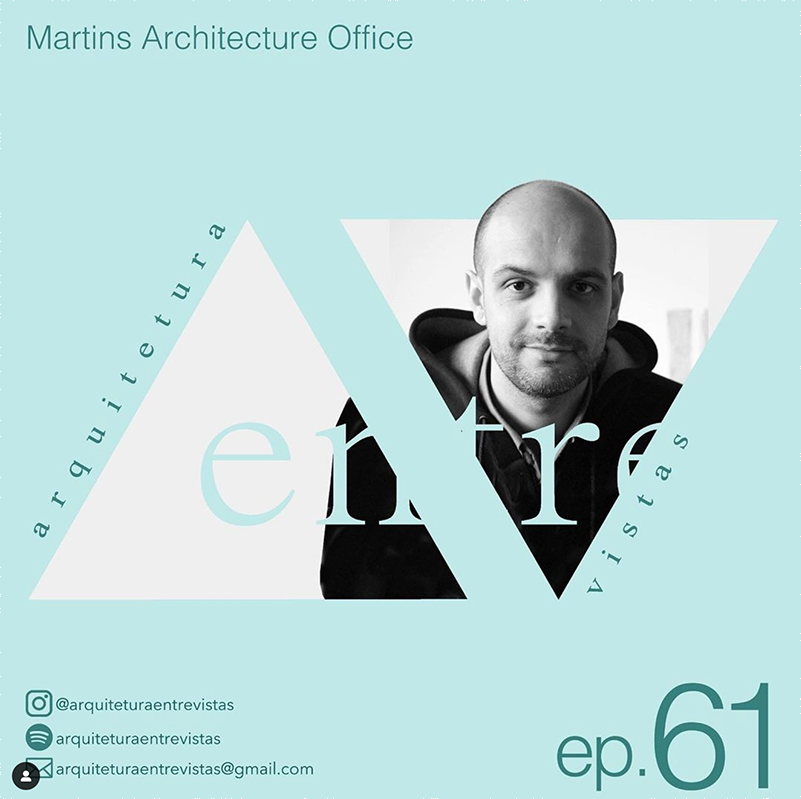 Jos� Martins was interviewed by Catarina Silva, an architecture student, for the podcast 